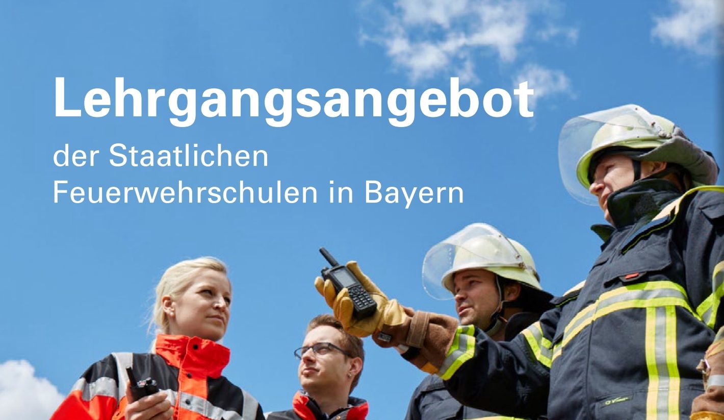 Neuer Download: Lehrgangsangebot der Staatlichen Feuerwehrschulen in Bayern 2019